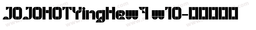 JOJOHOTYingHew7 w10字体转换